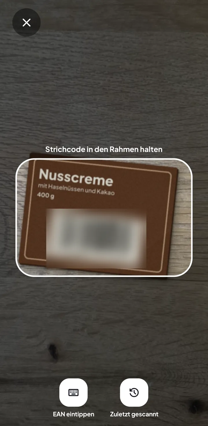 Scanner: Rahmen mit „Strichcode in den Rahmen halten“, oben links Schließen, unten „EAN eintippen“ und „Zuletzt gescannt“; im Rahmen eine Packung mit Strichcode